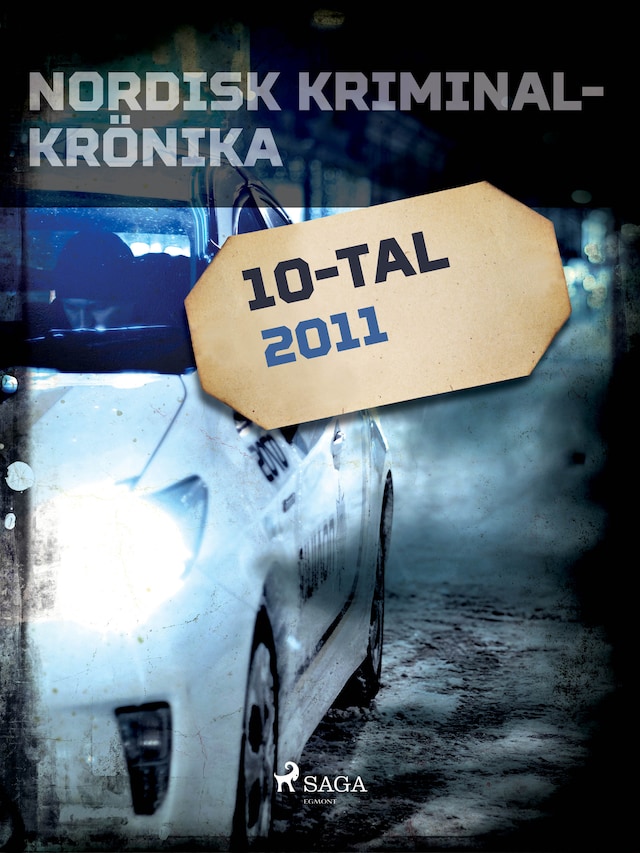 Bokomslag för Nordisk kriminalkrönika 2011