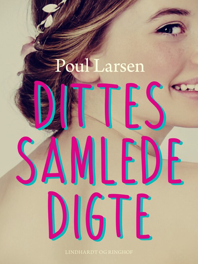 Bogomslag for Dittes samlede digte