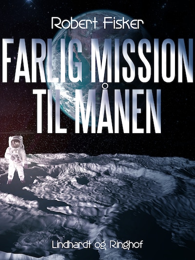 Farlig mission til månen