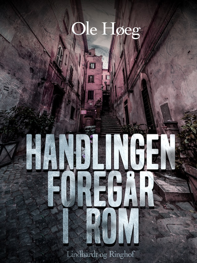 Okładka książki dla Handlingen foregår i Rom