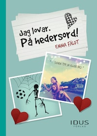 Jag lovar. På Hedersord!