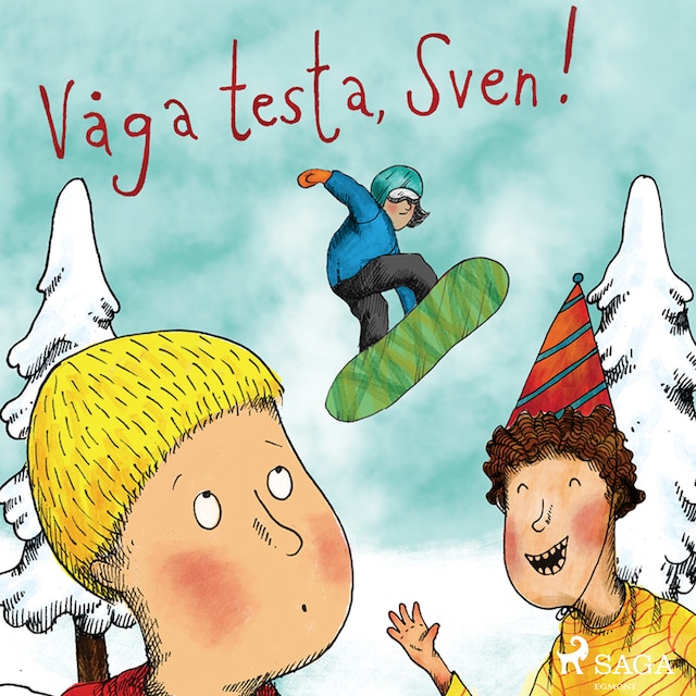 Book cover for Våga testa, Sven!