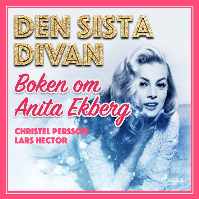 Portada de libro para Den sista divan - boken om Anita Ekberg