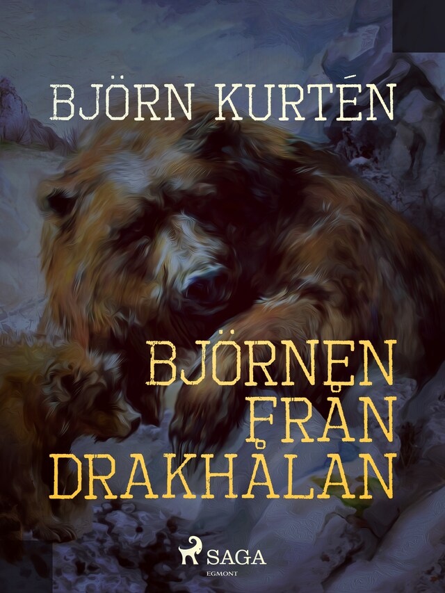 Book cover for Björnen från Drakhålan