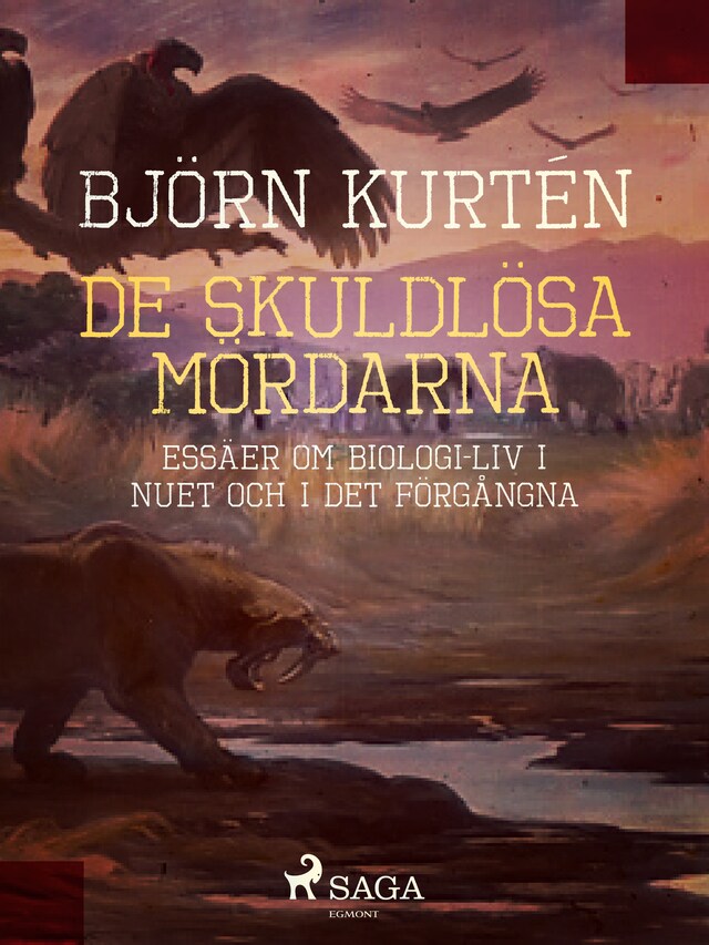 Buchcover für De skuldlösa mördarna : essäer om biologi: liv i nuet och i det förgångna