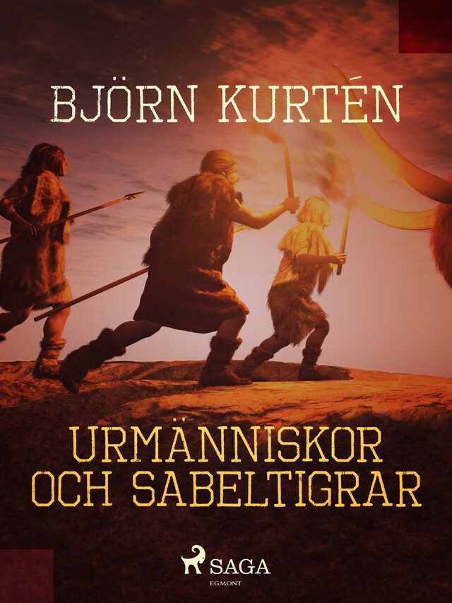 Book cover for Urmänniskor och sabeltigrar