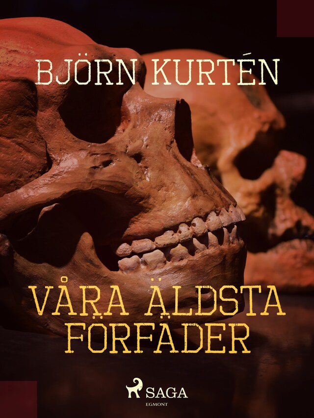 Våra äldsta förfäder