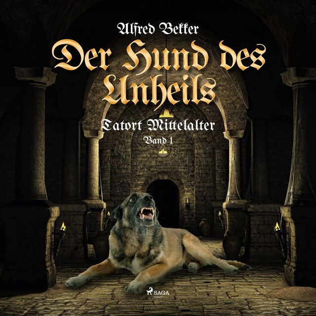 Buchcover für Der Hund des Unheils (Tatort Mittelalter, Band 2)