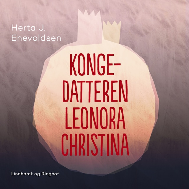 Couverture de livre pour Kongedatteren Leonora Christina