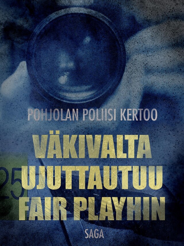 Book cover for Väkivalta ujuttautuu Fair Playhin