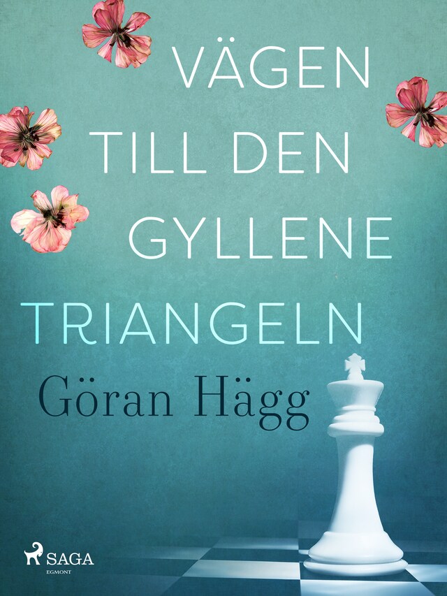 Okładka książki dla Vägen till den gyllene triangeln