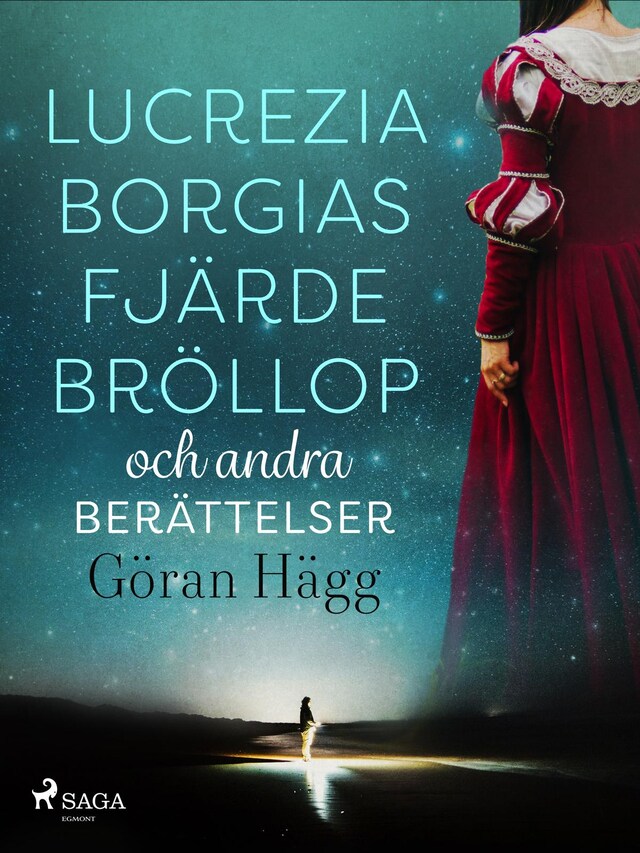 Book cover for Lucrezia Borgias fjärde bröllop och andra berättelser