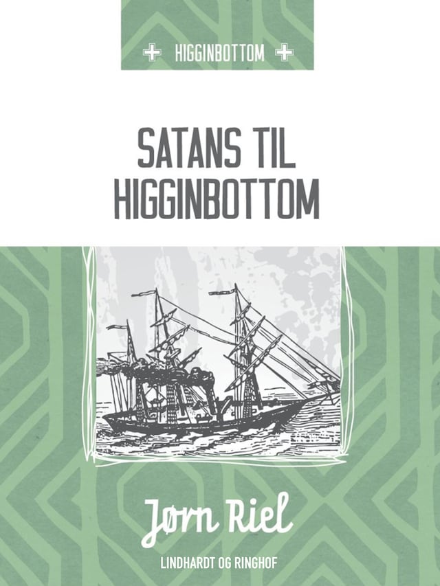 Book cover for Satans til Higginbottom