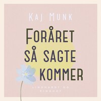 Foråret så sagte kommer