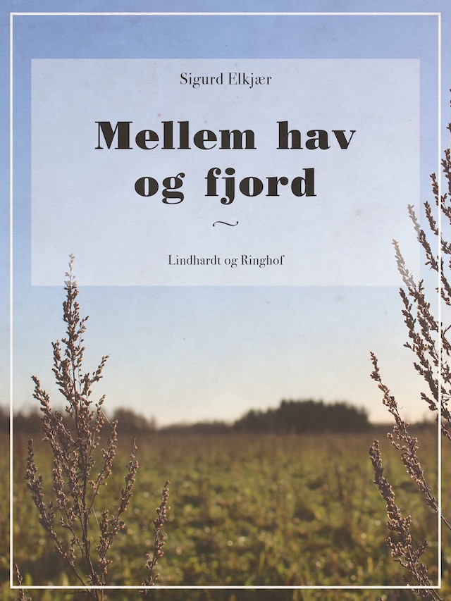 Kirjankansi teokselle Mellem hav og fjord