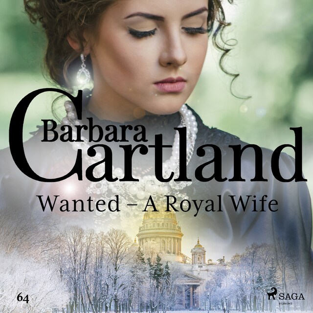 Book cover for Wanted - A Royal Wife (Barbara Cartland's Pink Collection 64)