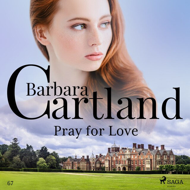 Bokomslag for Pray For Love (Barbara Cartland's Pink Collection 67)