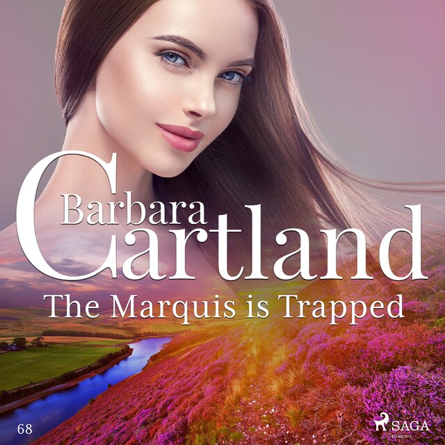 The Marquis is Trapped (Barbara Cartland's Pink Collection 68)