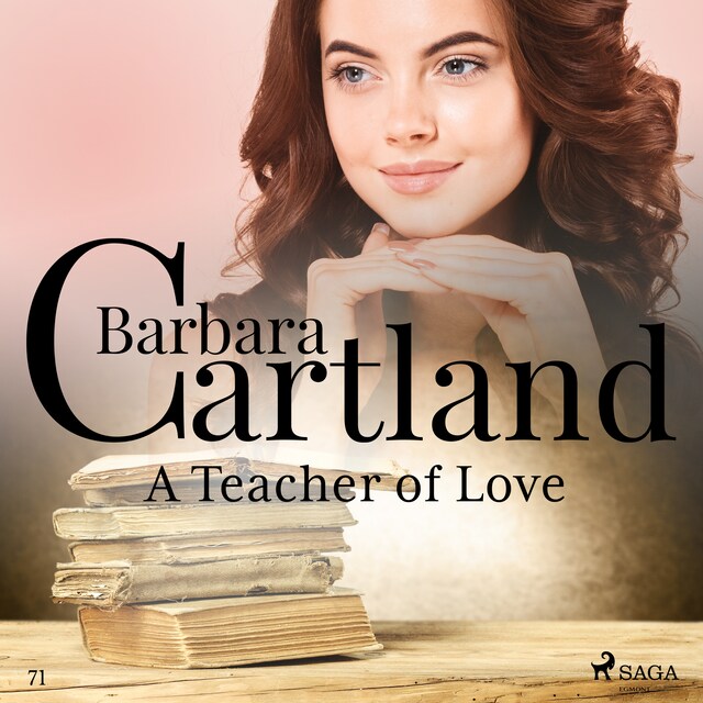 Copertina del libro per A Teacher of Love (Barbara Cartland's Pink Collection 71)