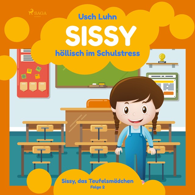 Kirjankansi teokselle Sissy - höllisch im Schulstress: Sissy, das Teufelsmädchen. Folge 2