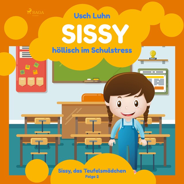 Copertina del libro per Sissy - höllisch im Schulstress: Sissy, das Teufelsmädchen. Folge 2