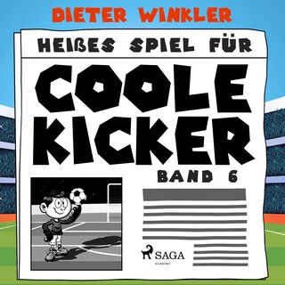 Heißes Spiel für Coole Kicker - Band 6 bookCoverFor