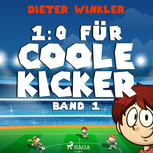 Book cover for 1:0 für Coole Kicker - Band 1