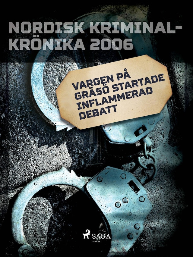 Couverture de livre pour Vargen på Gräsö startade inflammerad debatt