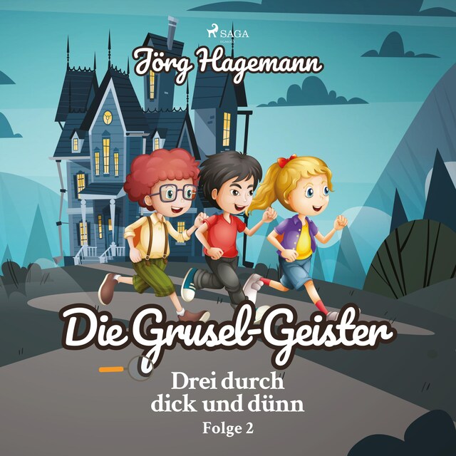 Kirjankansi teokselle Die Grusel-Geister (Drei durch dick und dünn, Folge 2)