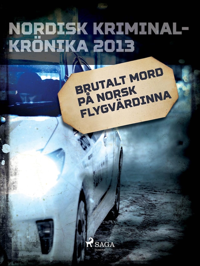 Kirjankansi teokselle Brutalt mord på norsk flygvärdinna