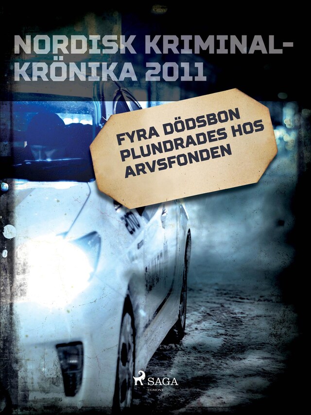 Book cover for Fyra dödsbon plundrades hos arvsfonden