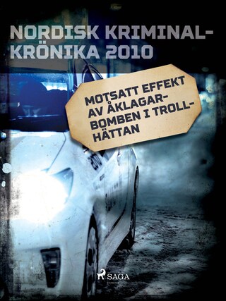 Motsatt effekt av åklagarbomben i Trollhättan bookCoverFor