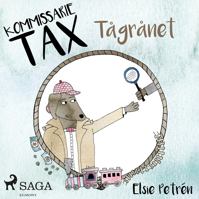 Copertina del libro per Kommissarie Tax: Tågrånet