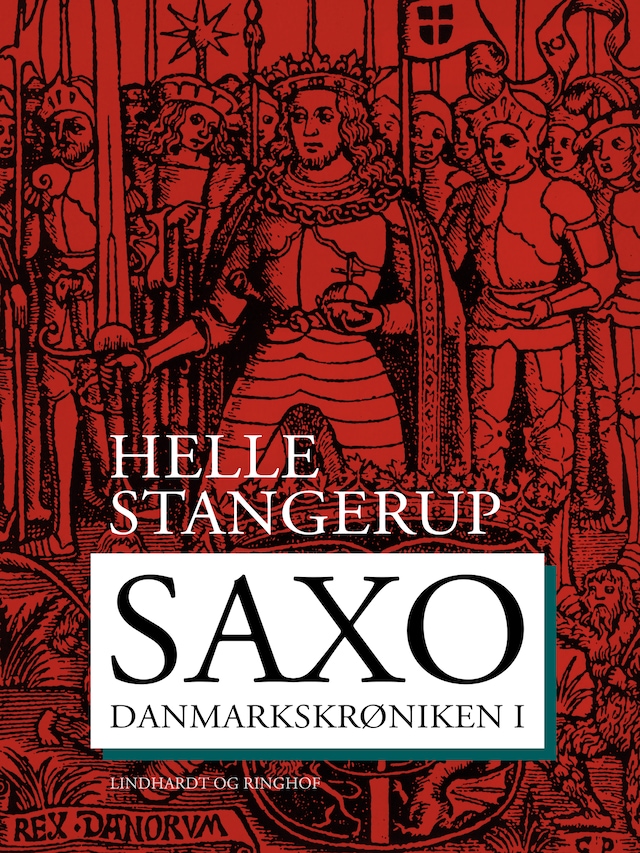 Book cover for Saxo: Danmarkskrøniken I