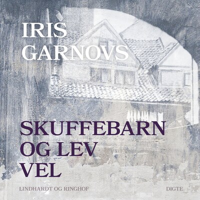 Skuffebarn og Lev vel