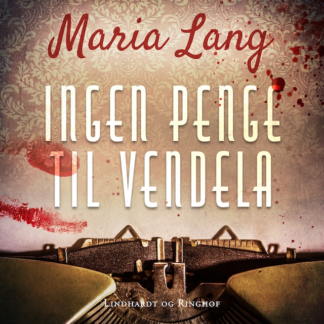 Couverture de livre pour Ingen penge til Vendela