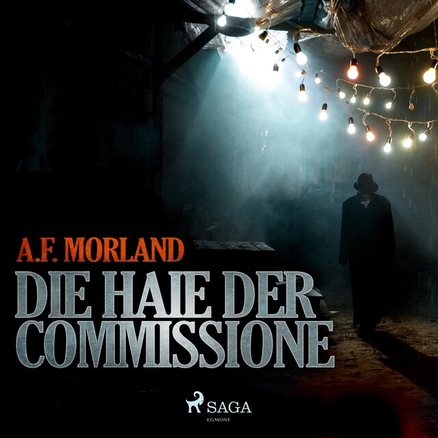 Book cover for Die Haie der Commissione (Ungekürzt)