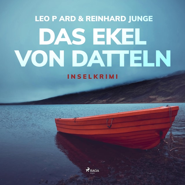 Book cover for Das Ekel von Datteln - Inselkrimi (Ungekürzt)