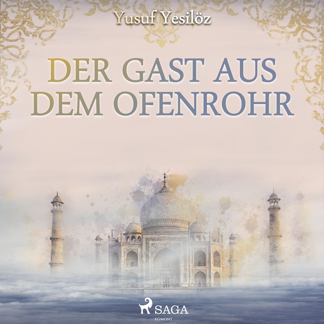 Book cover for Der Gast aus dem Ofenrohr (Ungekürzt)