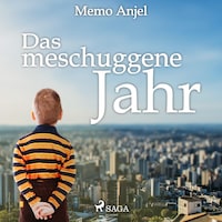Das meschuggene Jahr (Ungekürzt)