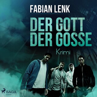 Der Gott der Gosse (Ungekürzt) bookCoverFor