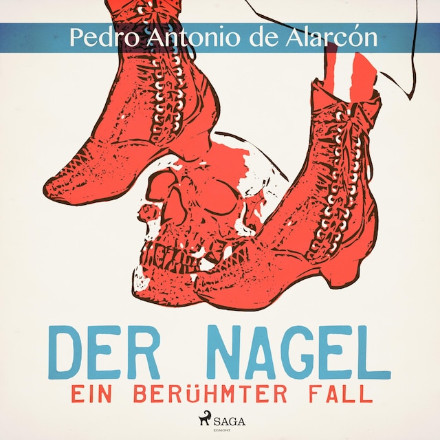 Book cover for Der Nagel - Ein berühmter Fall (Ungekürzt)