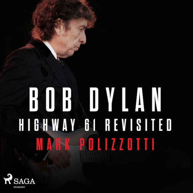 Bokomslag for Bob Dylan - Highway 61 Revisited
