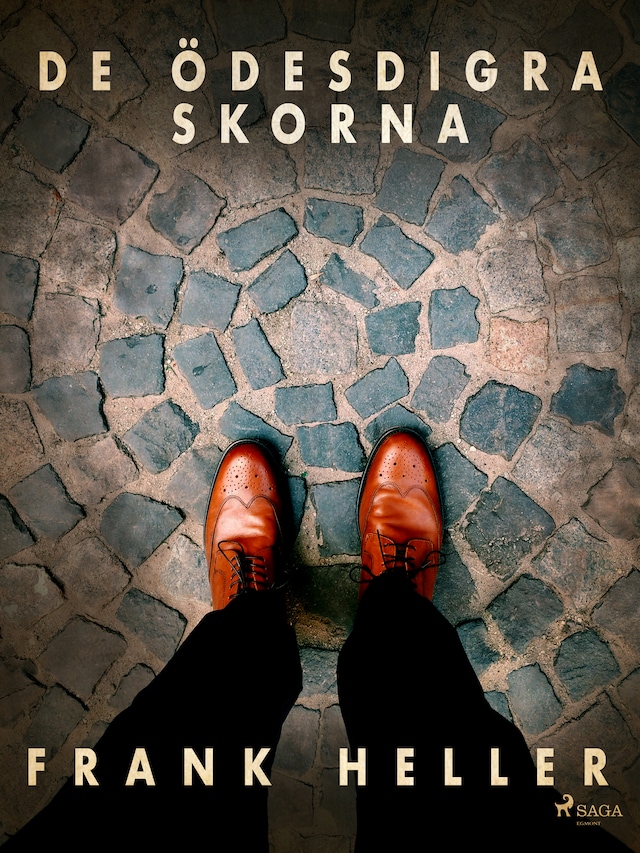 Book cover for De ödesdigra skorna: kriminalnoveller