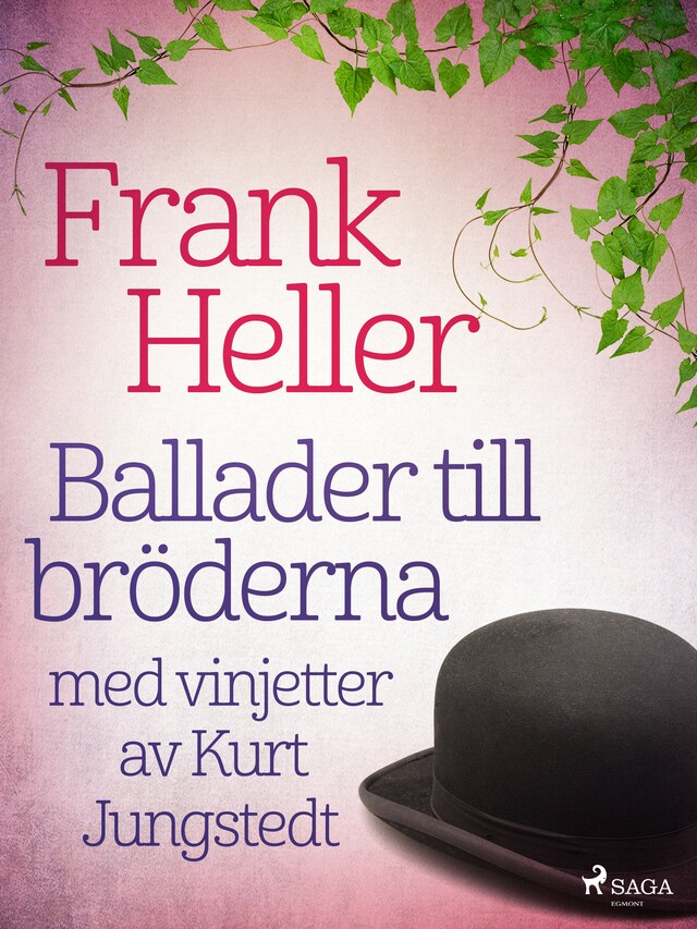 Book cover for Ballader till bröderna: med vinjetter av Kurt Jungstedt