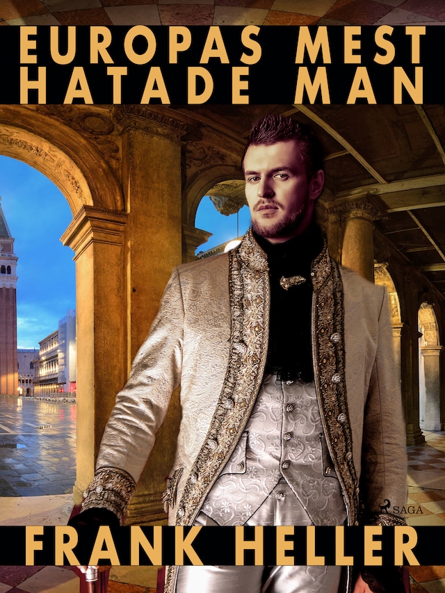 Book cover for Europas mest hatade man: en romantisk historia