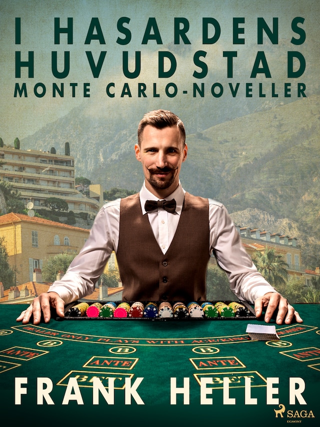 Book cover for I hasardens huvudstad: Monte Carlo-noveller