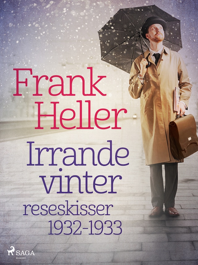 Book cover for Irrande vinter: reseskisser 1932-1933