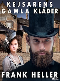 Kejsarens gamla kläder: roman