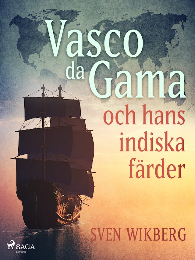 Boekomslag van Vasco da Gama och hans indiska färder